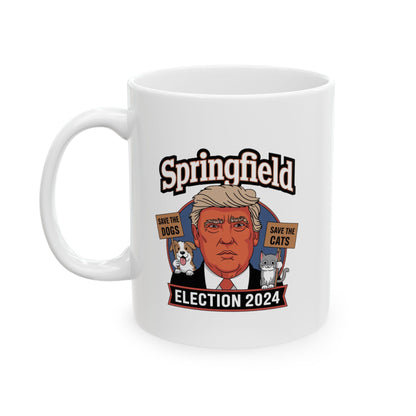 Donald Trump Springfield | 2024 Election | Ceramic Mug, (11oz)