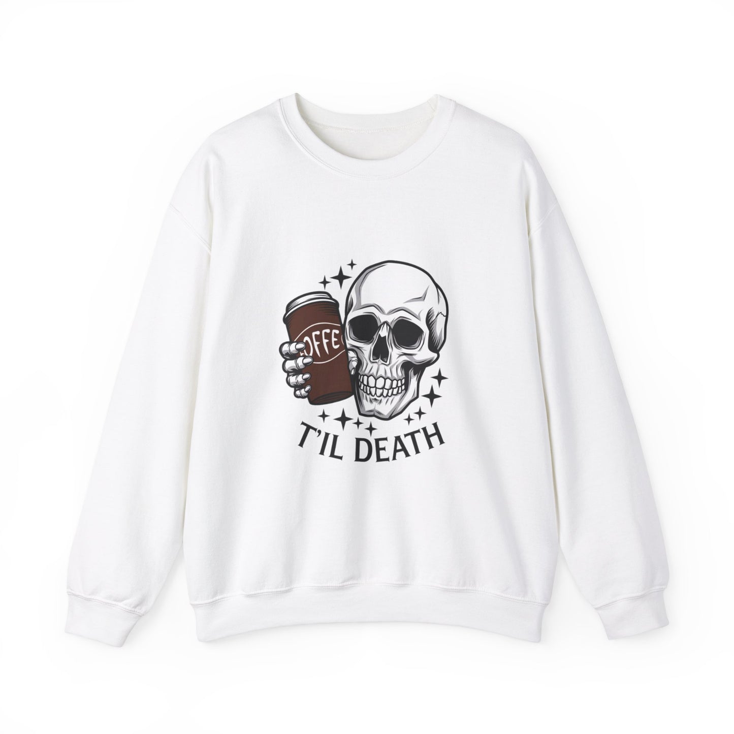 Coffee Til Death | Unisex Crewneck Sweatshirt