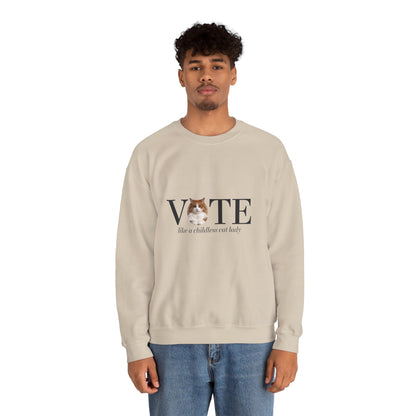 Vote Like A Childless Cat Lady| Kamala Harris 2024 | Unisex Sweatshirt