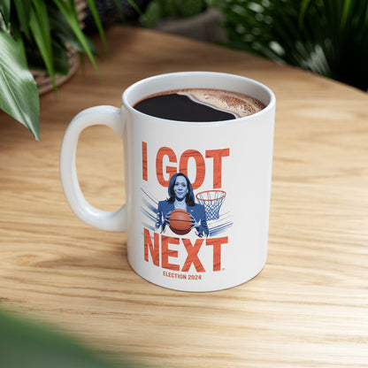 I Got Next Kamala Harris | 2024 Election | Ceramic Mug, (11oz)