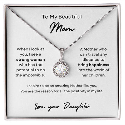 To My Beautiful Mom | Eternal Hope Necklace