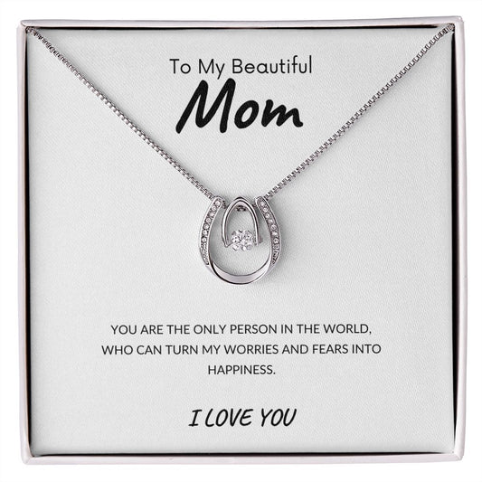 To My Beautiful Mom | Lucky In Love Necklace