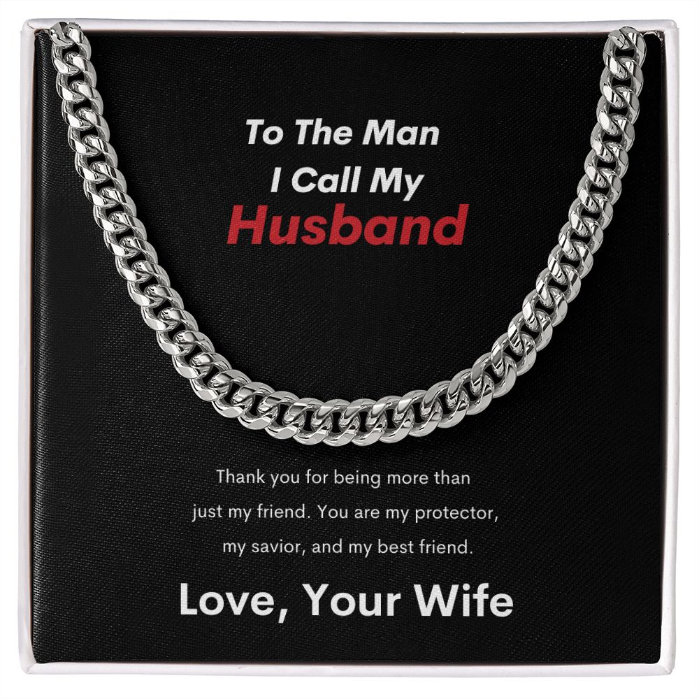 To The Man I Call Husband | Cuban Link Chain