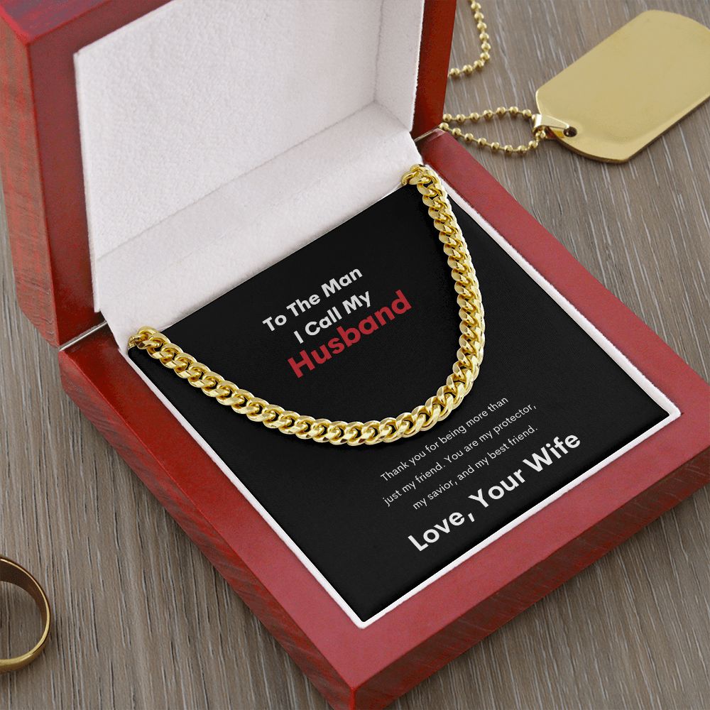 To The Man I Call Husband | Cuban Link Chain