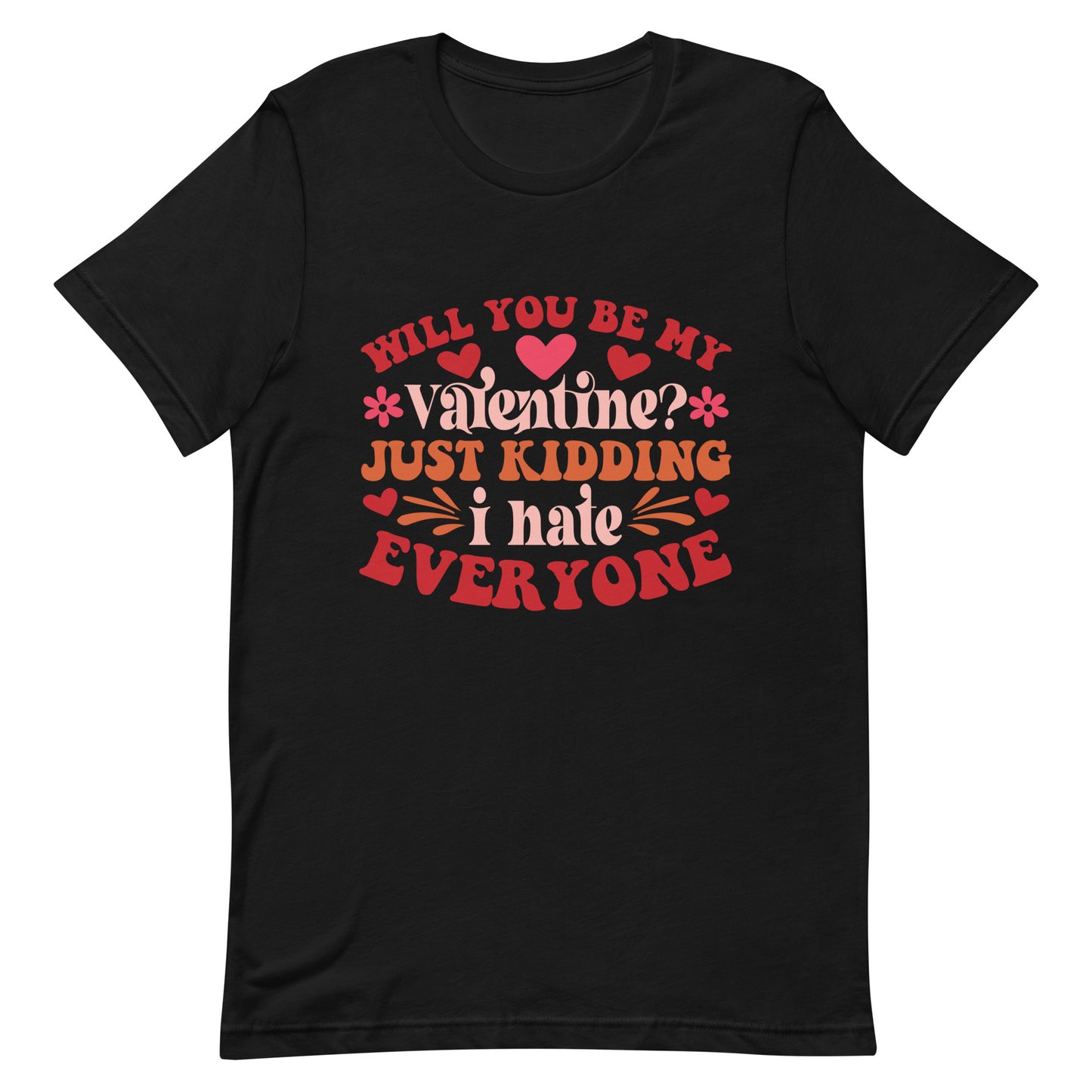 I Hate Everyone Valentine | Unisex t-shirt