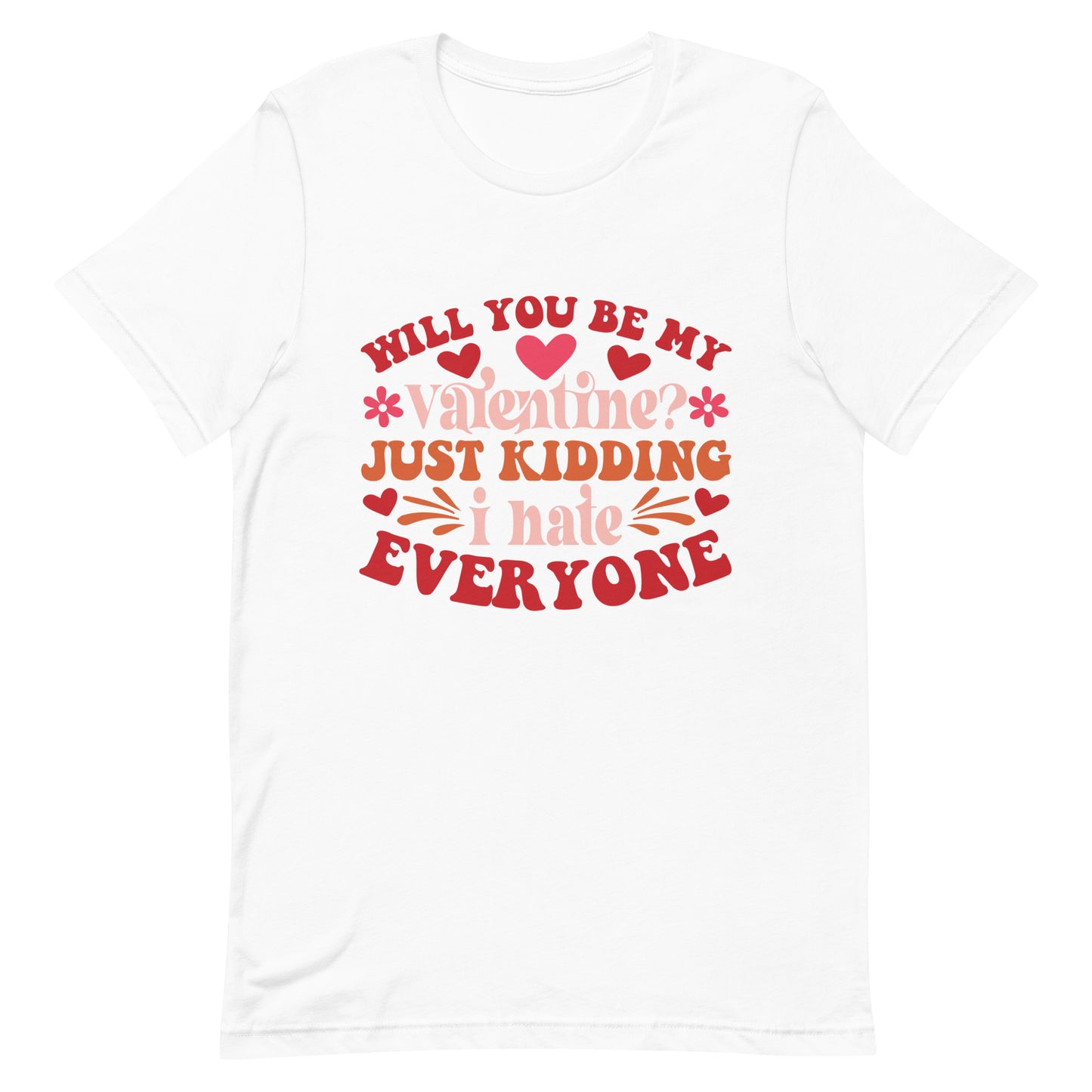 I Hate Everyone Valentine | Unisex t-shirt