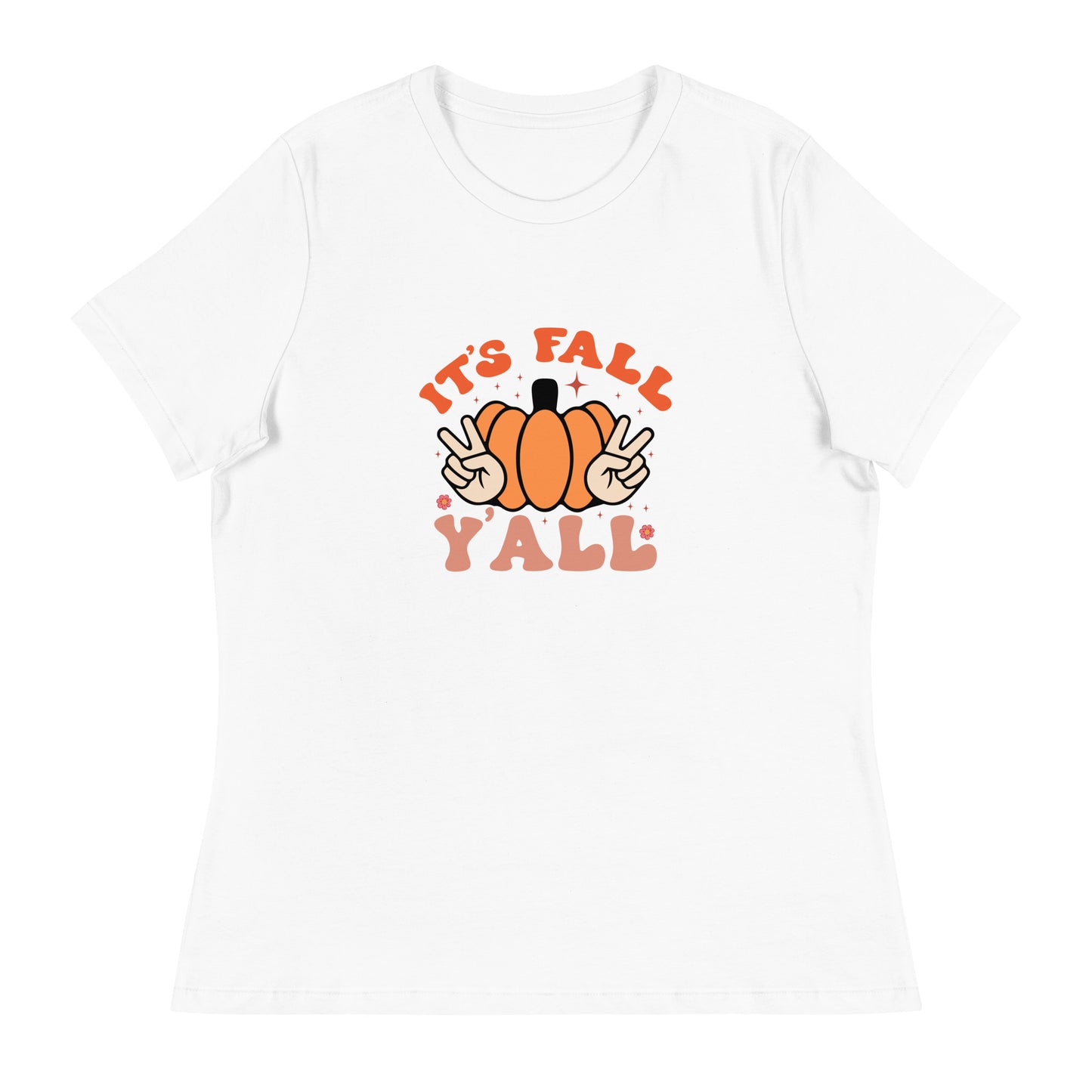 It's Fall Ya'll | Women's  T-Shirt